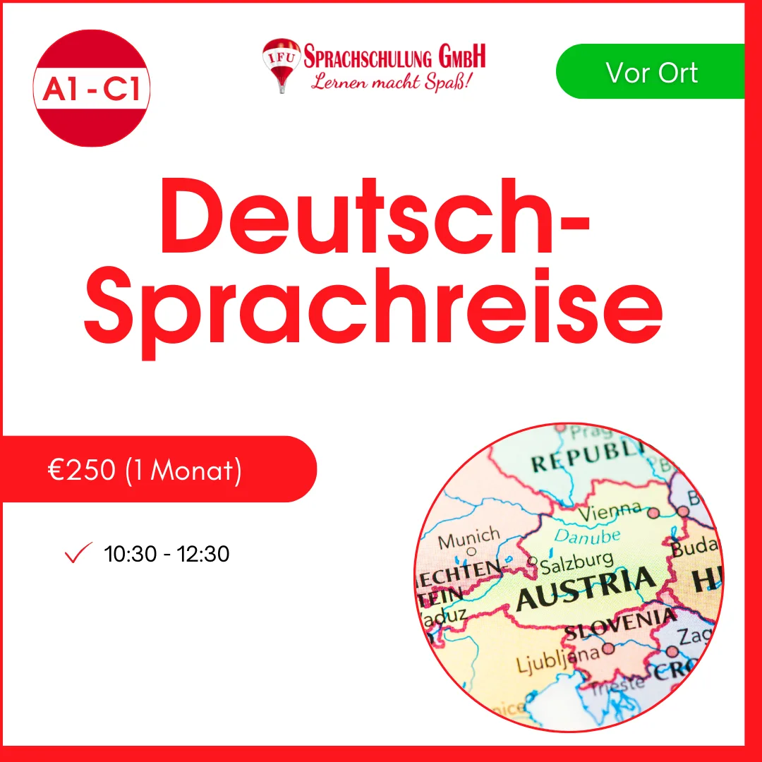Deutsch-Sprachreise bei IFU Sprachschulung GmbH in Wien – Deutschkurs A1–C1 vor Ort, Kurszeit 10:30–12:30 Uhr